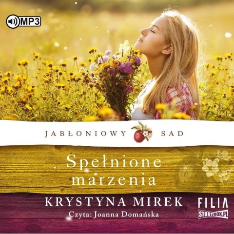 Jabłoniowy sad T.3 Spełnione marzenia audiobok Jabłoniowy sad T.3 Spełnione marzenia audiobok