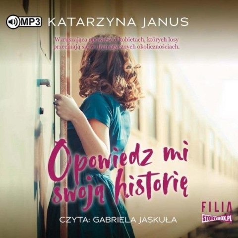 Opowiedz mi swoją historię audiobook