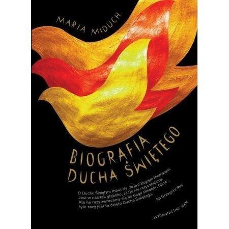 Biografia Ducha Świętego