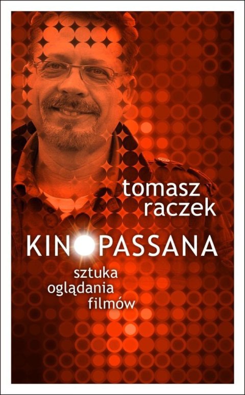 Kinopassana - sztuka oglądania filmów Kinopassana - sztuka oglądania filmów