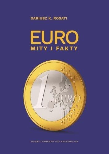 Euro. Mity i fakty Euro. Mity i fakty