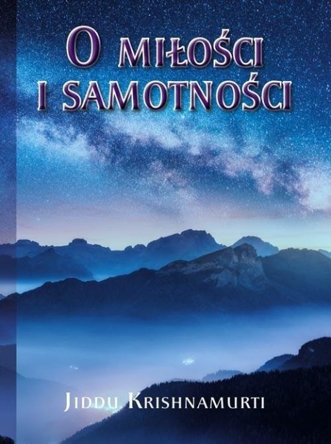 O Miłości i samotności O Miłości i samotności