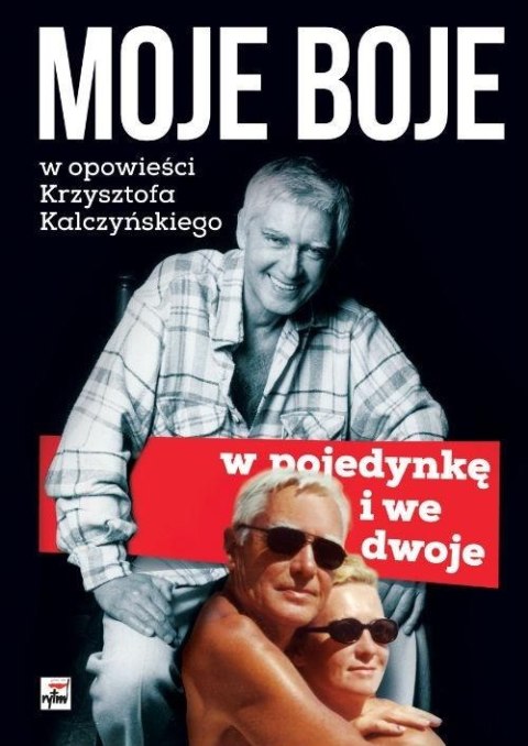 Moje boje, pojedynczo i we dwoje Moje boje, pojedynczo i we dwoje