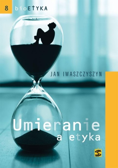 Bioetyka. Umieranie a etyka Bioetyka. Umieranie a etyka