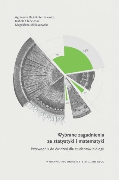 Wybrane zagadnienia ze statystyki i matematyki Wybrane zagadnienia ze statystyki i matematyki