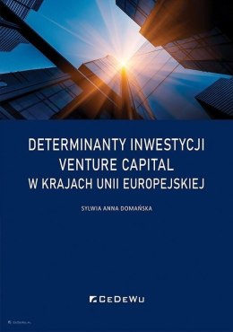 Determinanty inwestycji venture capital w..