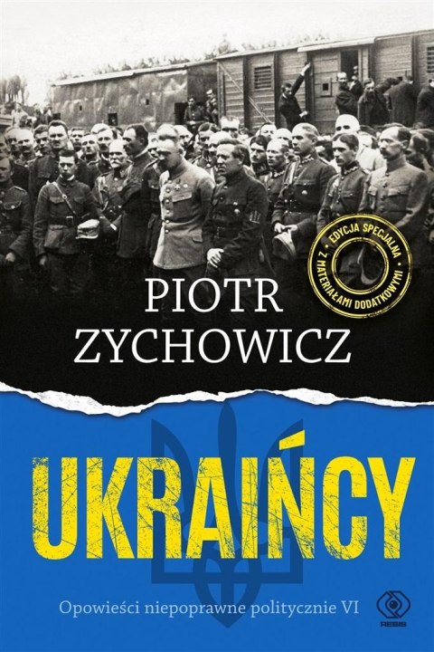 Ukraińcy. Opowieści niepoprawne politycznie cz.6 Ukraińcy. Opowieści niepoprawne politycznie cz.6