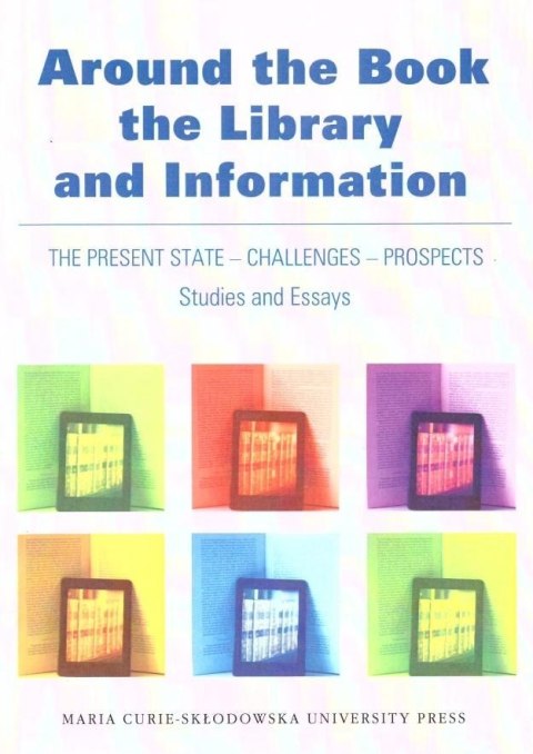 Around the Book, the Library and Information Around the Book, the Library and Information