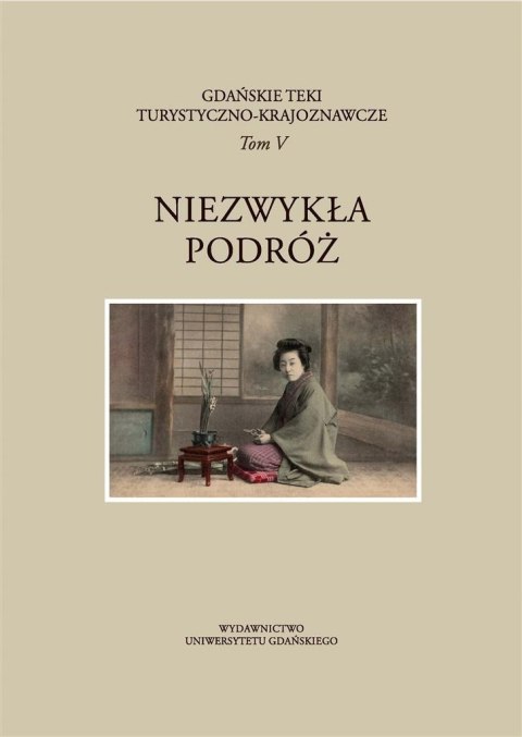 Gdańskie Teki Turystyczno-Krajoznawcze T.5 Gdańskie Teki Turystyczno-Krajoznawcze T.5