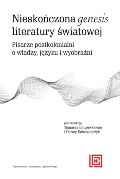 Nieskończona genesis literatury światowej Nieskończona genesis literatury światowej