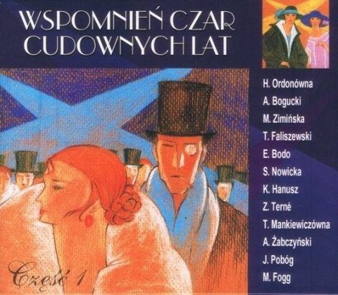 Wspomnień Czar Cudownych Lat cz.1 - CD