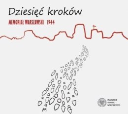 Dziesięć kroków. Memoriał Warszawski 1944 CD