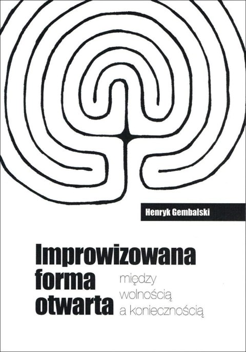 Improwizowana forma otwarta Improwizowana forma otwarta