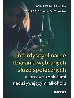 Interdyscyplinarne działania wybranych służb.. Interdyscyplinarne działania wybranych służb..
