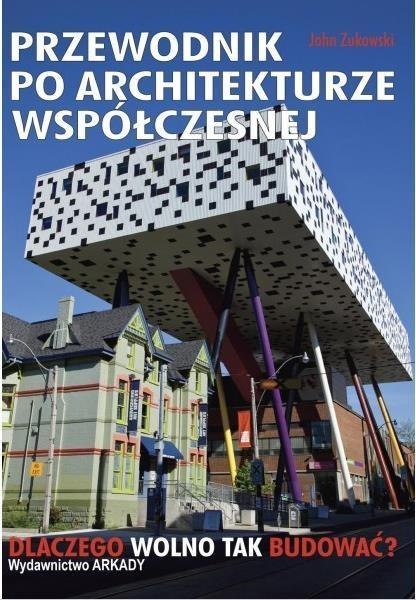 Przewodnik po architekturze współczesnej