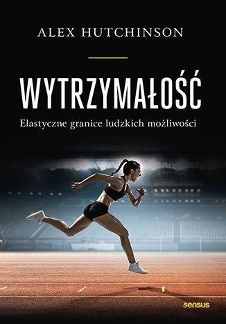 Wytrzymałość. Elastyczne granice ludzkich.. Wytrzymałość. Elastyczne granice ludzkich..