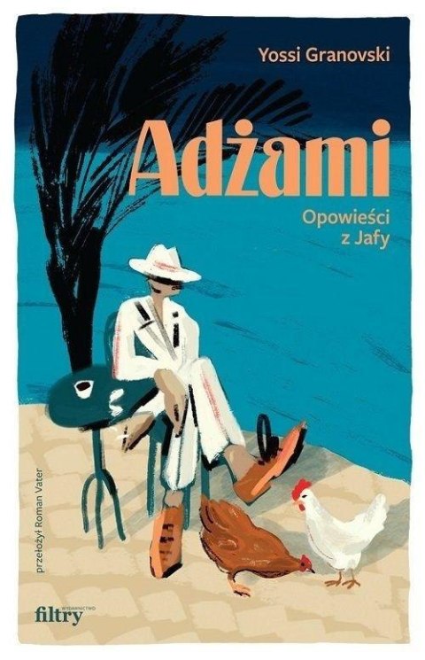 Adżami. Opowieści z Jafy Adżami. Opowieści z Jafy