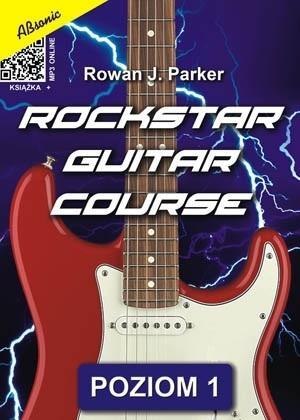 Rockstar Guitar Course - poziom 1 + MP3 Rockstar Guitar Course - poziom 1 + MP3