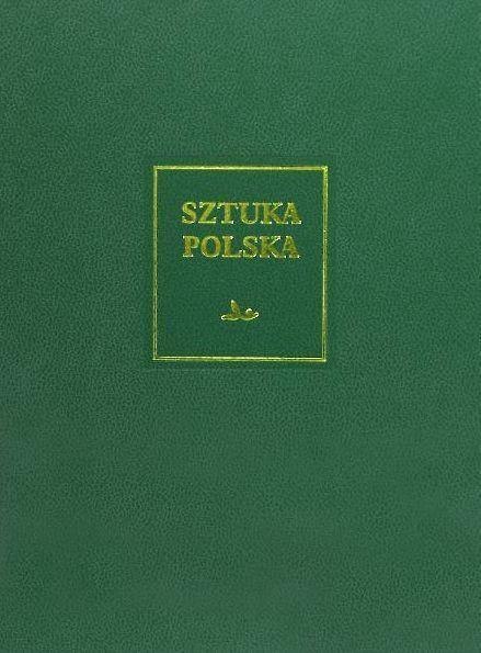 Sztuka polska. T.4. Wczesny barok