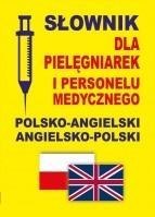 Słownik dla pielęgniarek polsko-angielski ang-pol Słownik dla pielęgniarek polsko-angielski ang-pol