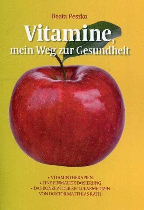 Vitamine mein Weg zur Gesundheit Vitamine mein Weg zur Gesundheit