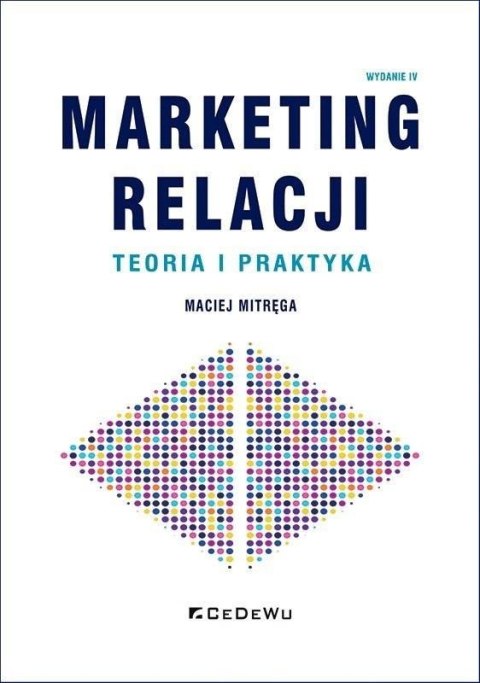 Marketing relacji - teoria i praktyka w.4