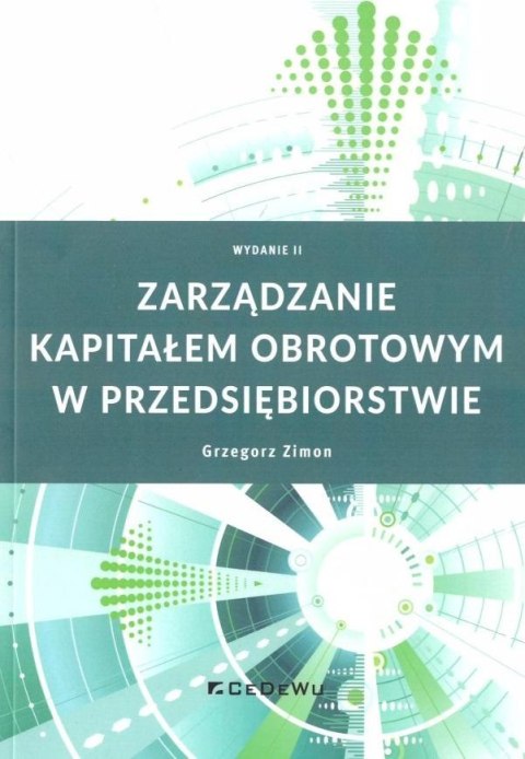 Zarządzanie kapitałem obrotowym... w.2 Zarządzanie kapitałem obrotowym... w.2
