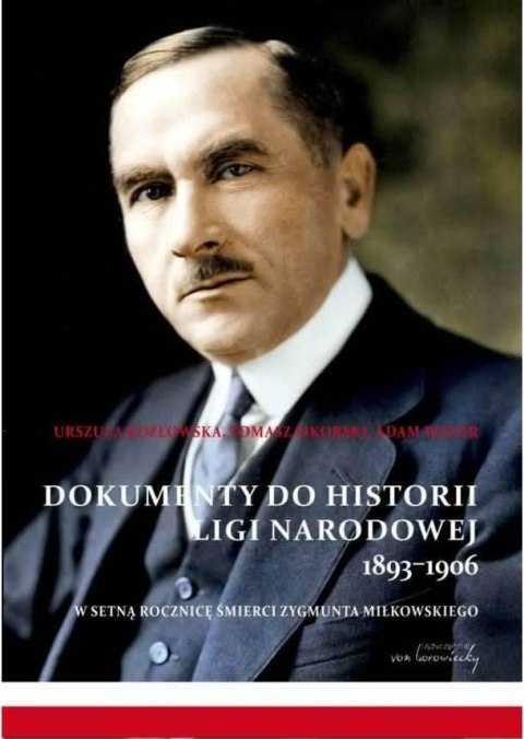 Dokumenty do historii Ligi Narodowej 1893-1906 Dokumenty do historii Ligi Narodowej 1893-1906