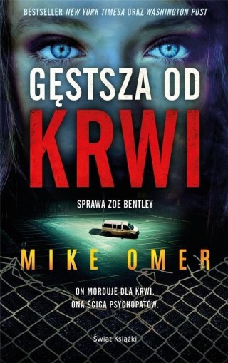 Zoe Bentley T.3 Gęstsza od krwi