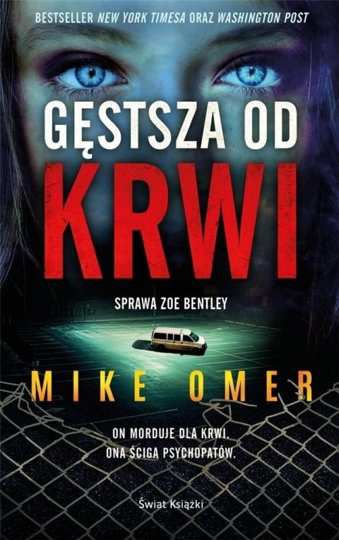 Zoe Bentley T.3 Gęstsza od krwi