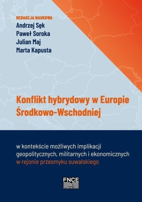 Konflikt hybrydowy w Europie Środkowo - Wschodniej Konflikt hybrydowy w Europie Środkowo - Wschodniej