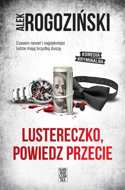 Róża Krull na tropie T.2 Lustereczko, powiedz...