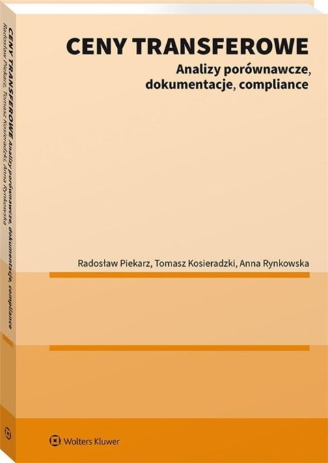 Ceny transferowe. Analizy porównawcze.. Ceny transferowe. Analizy porównawcze..