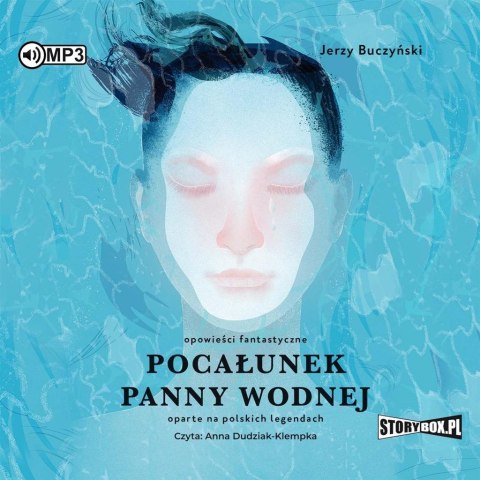 Pocałunek panny wodnej audiobook Pocałunek panny wodnej audiobook