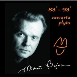 Michał Bajor 83 - 93 Czwarta płyta