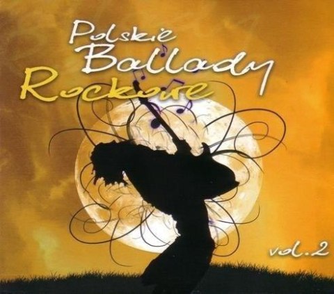 Polskie ballady rockowe vol.2 CD