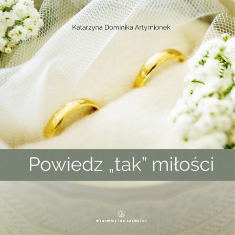 Powiedz "tak" miłości Powiedz "tak" miłości
