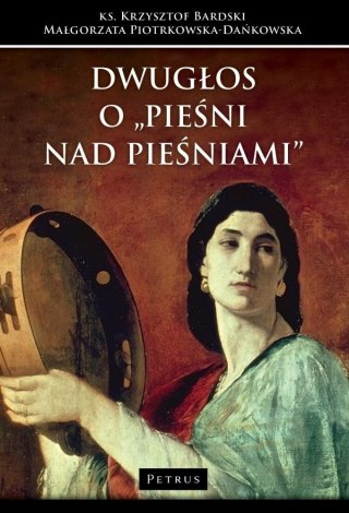 Dwugłos o "Pieśni nad Pieśniami"