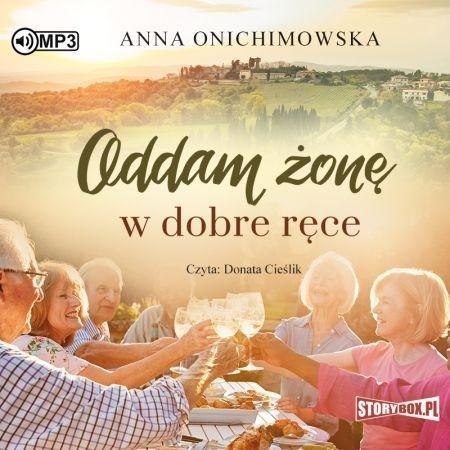 Oddam żonę w dobre ręce audiobook Oddam żonę w dobre ręce audiobook