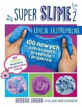 SUPER SLIME 2. Edycja ekstremalna SUPER SLIME 2. Edycja ekstremalna