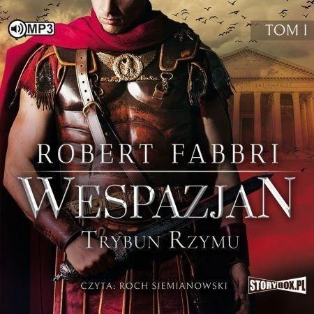 Wespazjan T.1 Trybun Rzymu audiobook Wespazjan T.1 Trybun Rzymu audiobook
