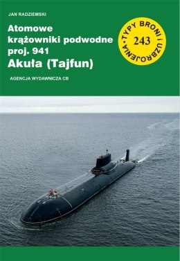 Atomowe krążowniki podwodne proj. 941 Akuła...