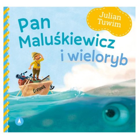 JULIAN TUWIM - PAN MALUŚKIEWICZ I WIELORYB JULIAN TUWIM - PAN MALUŚKIEWICZ I WIELORYB