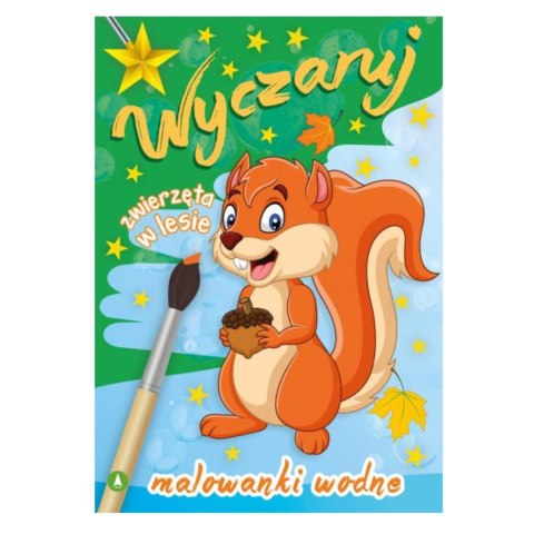 WYCZARUJ ZWIERZĘTA W LESIE. MALOWANKI WODNE WYCZARUJ ZWIERZĘTA W LESIE. MALOWANKI WODNE