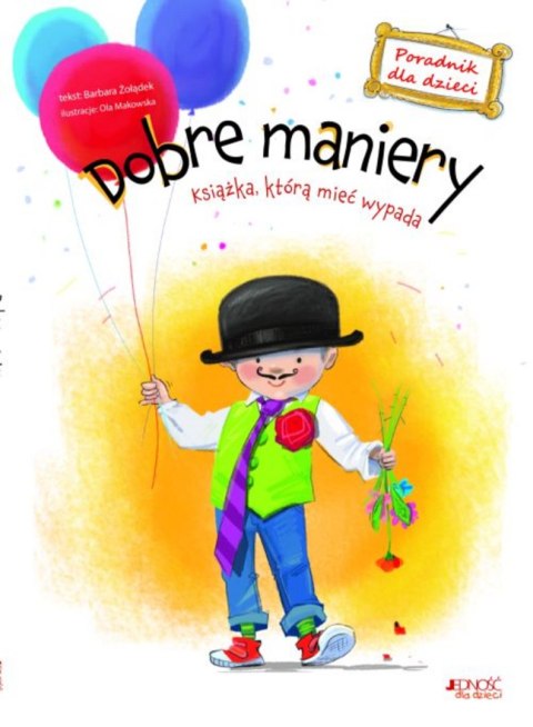 Dobre maniery. Dobre maniery.