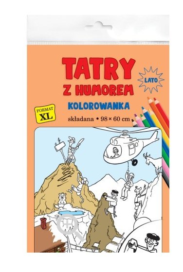 Kolorowanka XL. Tatry z humorem - kolor