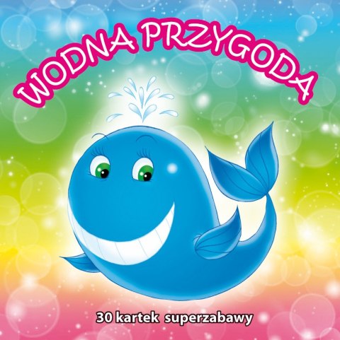 WODNA PRZYGODA WODNA PRZYGODA