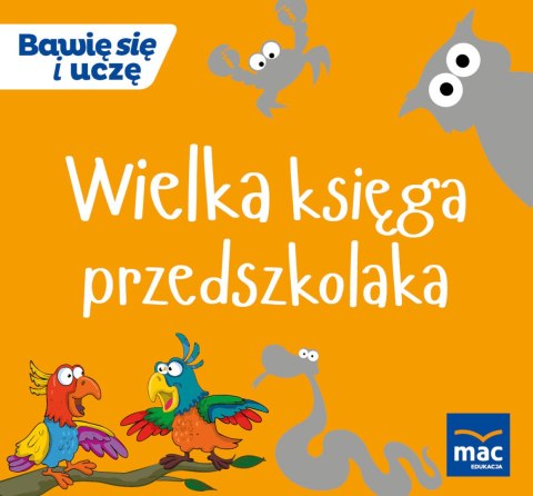 WIELKA KSIĘGA PRZEDSZKOLAKA WIELKA KSIĘGA PRZEDSZKOLAKA