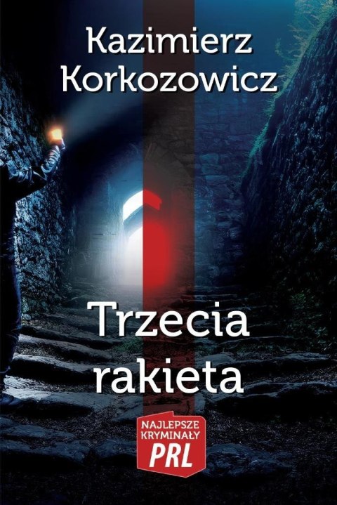 Trzecia rakieta Trzecia rakieta