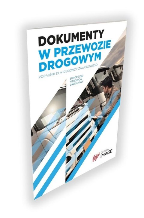 Dokumenty w przewozie drogowym cz.-b Dokumenty w przewozie drogowym cz.-b
